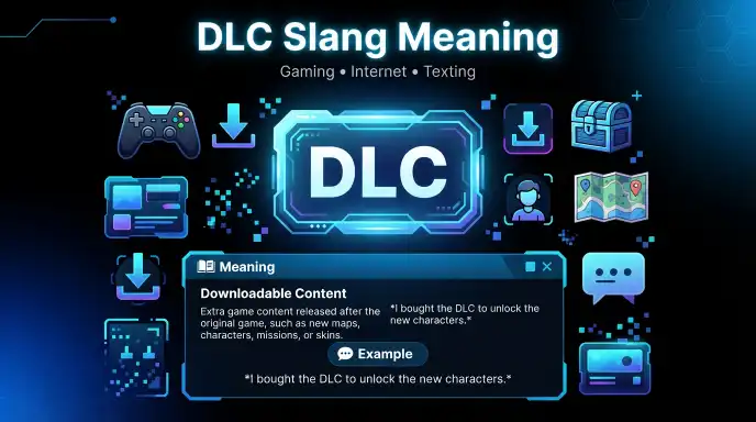 dlc slang meaning