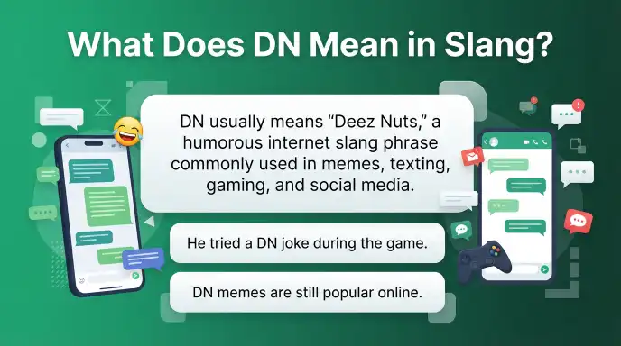 What does DN mean in slang