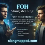 FOH Slang Meaning